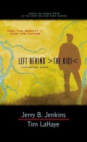book cover of Left Behind: The Kids (Live-Action Audio, Collection 2, Vols. 5-8) by Jerry B. Jenkins