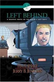 book cover of Left Behind Graphic Novel (Book 1, Vol. 4) by Tim LaHaye
