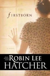 book cover of Firstborn by Robin Hatcher