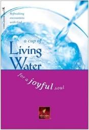 book cover of A Cup of Living Water for a Joyful Soul by Livingstone