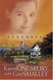 book cover of Remember by Gary Smalley