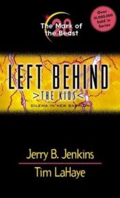 book cover of The Mark of the Beast (Left Behind: The Kids) by Jerry B. Jenkins