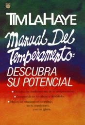 book cover of Manual del Temperamento: Descubra su Potencial by 팀 라헤이