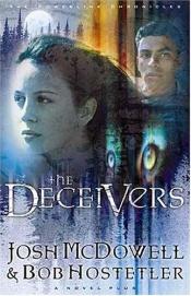 book cover of The Deceivers by Josh McDowell