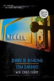 book cover of Hidden (Kids Left Behind, 3 by Jerry B. Jenkins