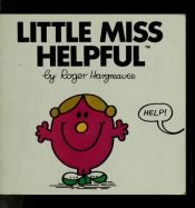 book cover of Little Miss Helpful (Little Miss Books) by Roger Hargreaves