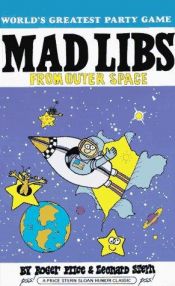 book cover of Mad libs from outer space (Mad Libs) by Roger Price