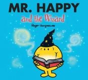 book cover of Mr. Happy and the Wizard by Roger Hargreaves