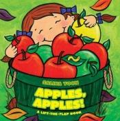 book cover of Apples, Apples! by Salina Yoon