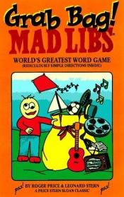 book cover of Grab Bag Mad Libs by Roger Price