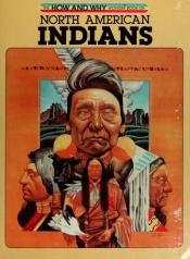 book cover of North American Indians by Felix Sutton