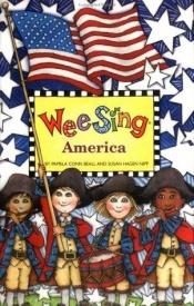 book cover of Wee Sing America, (Book & Cassette) by Pamela Conn Beall