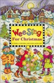 book cover of Wee Sing Christmas Book (Wee Sing) by Pamela Conn Beall