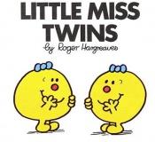 book cover of Little Miss Twins (Mr. Men and Little Miss) by Roger Hargreaves