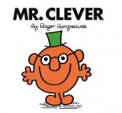 book cover of Mr. Clever (Mr. Men and Little Miss) by Roger Hargreaves