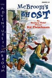 book cover of McBroom's ghost by Albert Sydney Fleischman