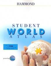 book cover of Young students world atlas by Hammond Incorporated.