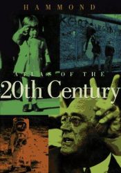 book cover of Collins atlas of 20th century history by Richard Overy