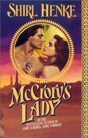 book cover of McCrory's Lady by Shirl Henke