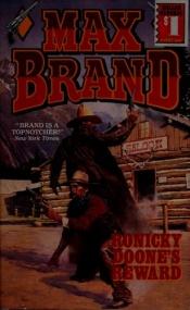 book cover of Ronicky Doone's Reward (Classic Westerns) by Max Brand
