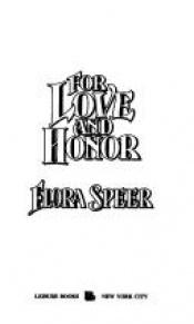 book cover of For Love and Honor by Flora Speer