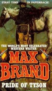 book cover of Pride of Tyson by Max Brand