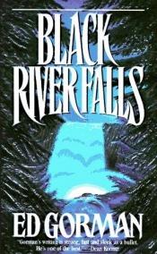 book cover of Black River Falls by Edward Gorman