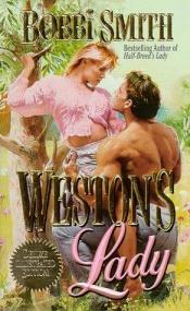 book cover of Weston's Lady by Bobbi Smith