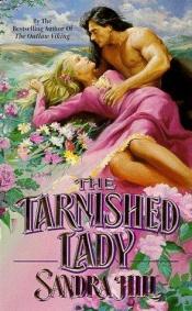 book cover of The Tarnished Lady by Sandra Hill