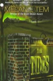 book cover of The Tides by Melanie Tem