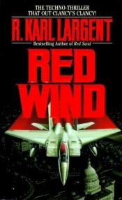 book cover of Red Wind by R. Karl Largent