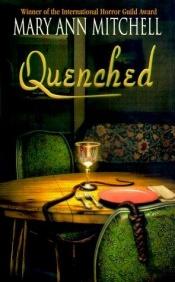 book cover of Quenched (Marquis de Sade, 2) by Mary Ann Mitchell