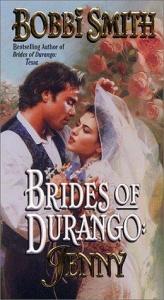 book cover of Brides of Durango: Jenny by Bobbi Smith