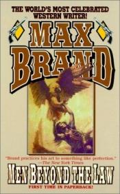 book cover of Men Beyond the Law: A Western Trio (Five Star Western Series) by Max Brand