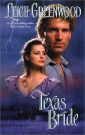 book cover of Texas Bride (Leisure Historical Romance) by Leigh Greenwood