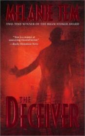 book cover of The Deceiver by Melanie Tem