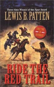 book cover of Ride the Red Trail: A Western Trio (Five Star Western Series) by Lewis B. Patten