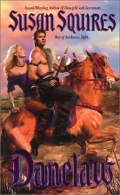 book cover of Danelaw by Susan Squires