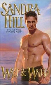 book cover of Wet & Wild by Sandra Hill