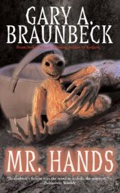 book cover of Mr. Hands by Gary A. Braunbeck