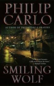 book cover of Smiling Wolf by Philip Carlo