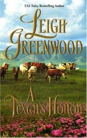 book cover of A Texan's Honor (Leisure Historical Romance) by Leigh Greenwood