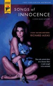 book cover of Songs of Innocence (Hard Case Crime 33) by Richard Aleas