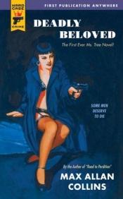 book cover of Deadly Beloved by Max Allan Collins