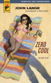 book cover of Zero Cool by Μάικλ Κράιτον