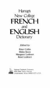 book cover of Harrap's New Collegiate French and English Dictionary by Peter Collin