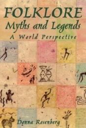 book cover of Folklore, Myths, and Legends : A World Perspective by McGraw-Hill