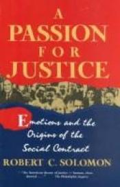 book cover of A Passion for Justice by Robert C. Solomon