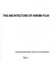 book cover of The architecture of Hiromi Fujii by Kenneth Frampton