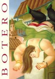 book cover of Botero: New Works on Canvas by Fernando Botero